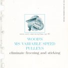 Wood's MS Variable Speed Pulleys Catalog / Bulletin Vintage 1958