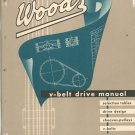 Wood's V Belt Drive Manual Catalog Vintage 1956 Sure Grip With Price List