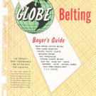 Globe Belting Buyer's Guide Catalog Vintage 1958