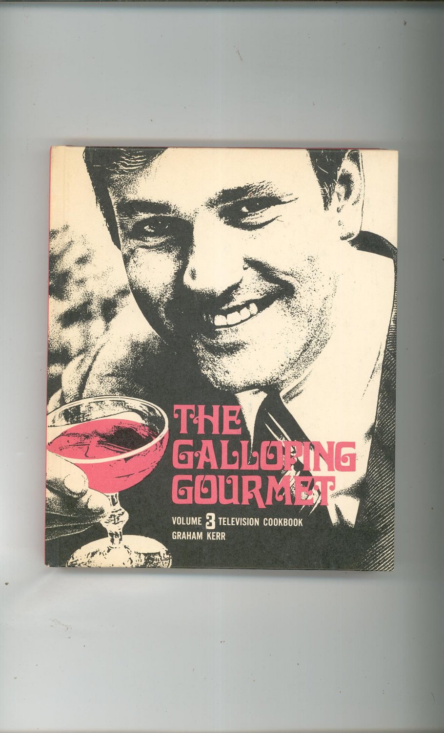 The Galloping Gourmet Television Cookbook By Graham Kerr Vintage Hard