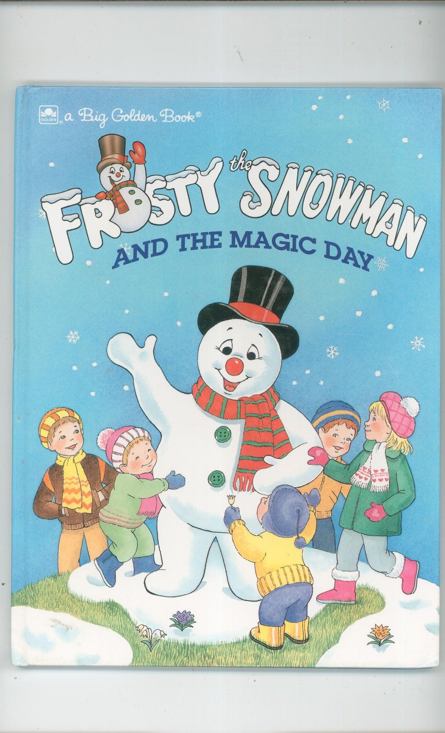 Frosty The Snowman And The Magic Day A Big Golden Book 0307123391