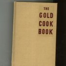 The Gold Cook Book Cookbook By Louis P. De Gouy Vintage
