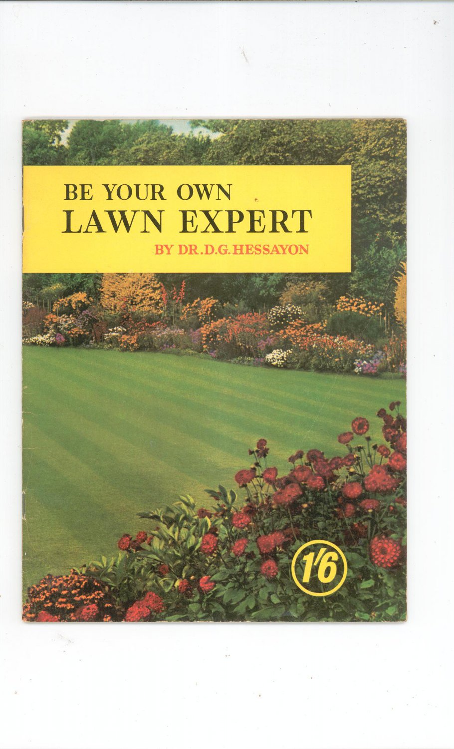 The lawn expert by dr dg hessayon