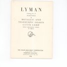 Vintage Lyman Metalliic & Telescopic Sights Cutts Comp Catalog # 31 1946 With Price Lists