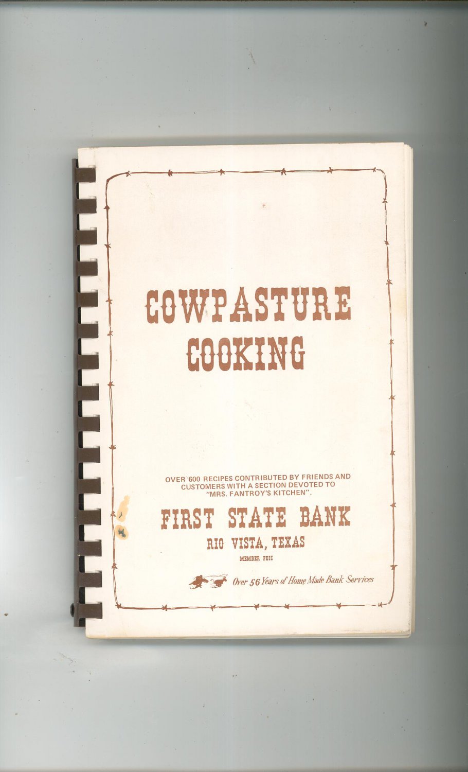 Cow Pasture Cooking Cookbook Regional First State Bank Texas Vintage