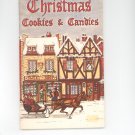 Christmas Cookies & Candies Cookbook by Irena Chalmers Vintage 1978