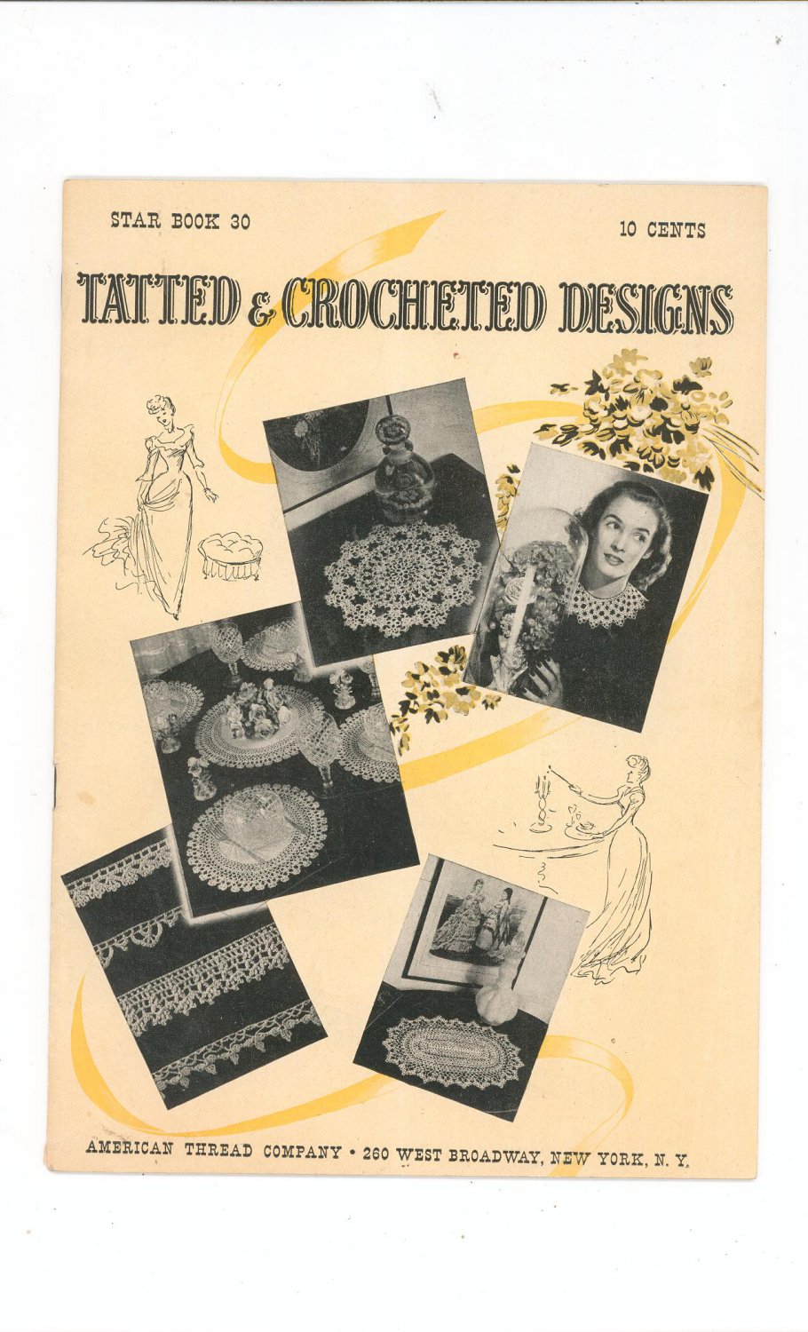 Tatted & Crocheted Designs Star Book 30 American Thread Company Vintage 1944