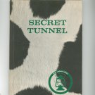 Secret Tunnel Tom Logan Series Hard Cover Vintage Children's Book