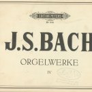 J. S. Bach Orgelwerke IV Edition Peters Number 243 Vintage
