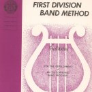 First Division Band Method by Fred Weber Part Four Horn in F Belwin