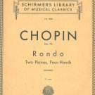 Chopin Op. 73 Rondo Two Pianos Schirmer's Library Classics Volume 1489 Vintage