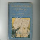 A Calendar Of Dinners Cookbook With 615 Recipes Vintage 1914 Marion Neil Story Crisco