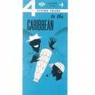 4 Flying Tours To The Caribbean Summer 1955 Vintage Brochure AAA