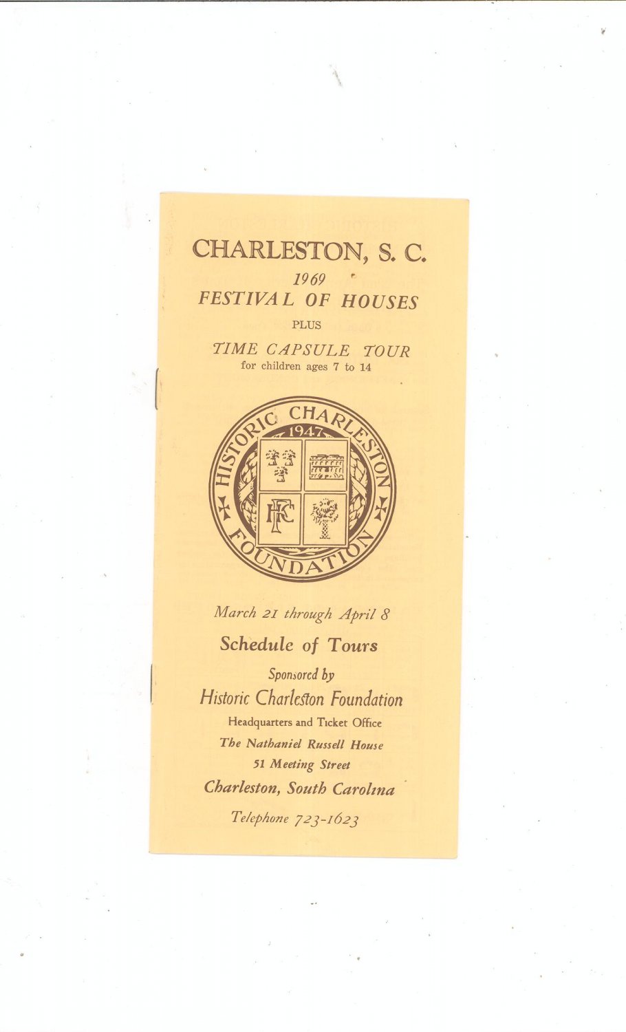 Charleston S.C. 1969 Festival Of Houses Plus Time Capsule Tour Travel Brochure Vintage