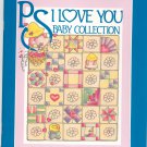 PS I Love You Baby Collection Quilts  Milligan & Smith 0962247723