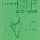 Old Favorite Irish Songs Ballads Humor Love Songs