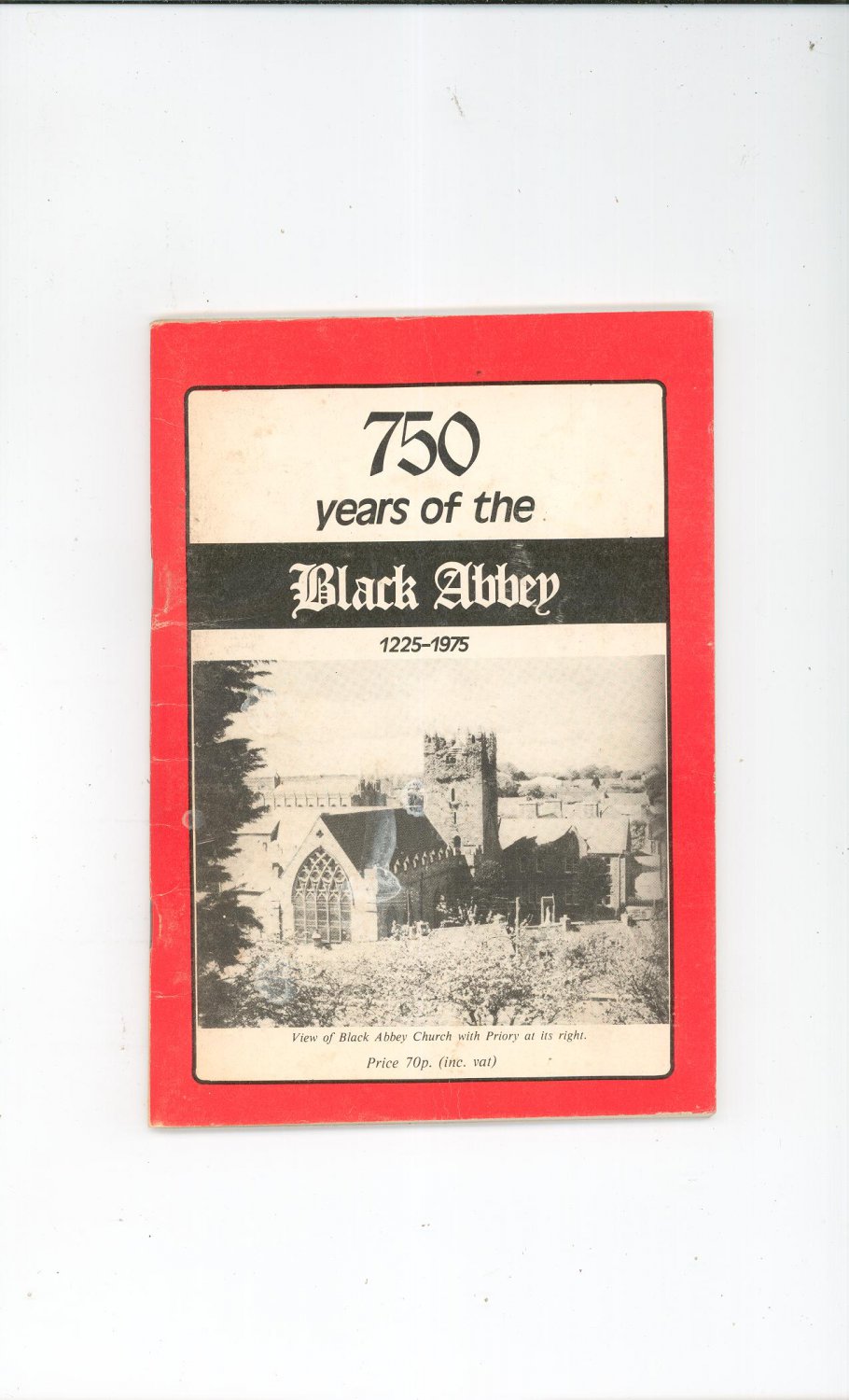 750 Years Of The Black Abbey 1125 - 1975 Vintage Souvenir