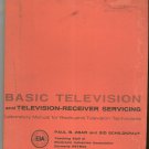 Basic Television & Television Receiver Servicing Manual Vintage By Zbar & Schildkraut