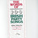 The Words Of 100 Irish Party Songs Golden Oldies  0946005575