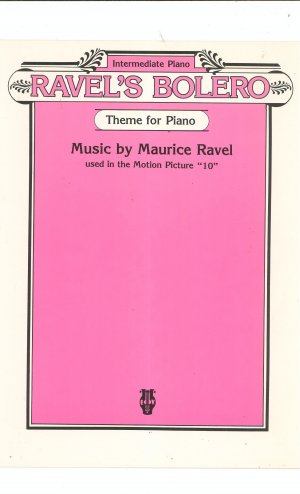Ravel's Bolero Piano Sheet Music Intermediate Used In Motion Picture 10