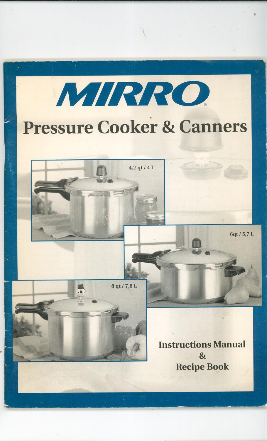 Mirro Pressure Cooker & Canners Cookbook Instructions Manual & Recipe Book