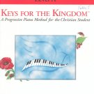 Keys For The Kingdom Theory & Technique Level A Piano Method