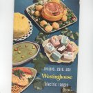 Recipes Care Use Westinghouse Electric Ranges Cookbook Vintage 1949 Model A774-49 Plus