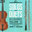Solos And Duets Volume II by John Wilson For C Instruments