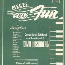 Pieces Are Fun Book Three by David Hirschberg