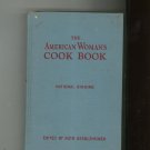 The American Woman's Cookbook Edited by Ruth Berolzheimer Vintage 1950 Hard Cover