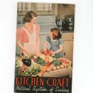 Kitchen Craft Natural System Of Cooking Cookbook & Manual Vintage