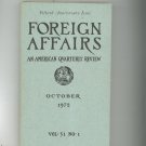 Foreign Affairs October 1972 Volume 51 Number 1 Vintage