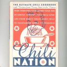 Chili Nation Cookbook First Edition 0767902637