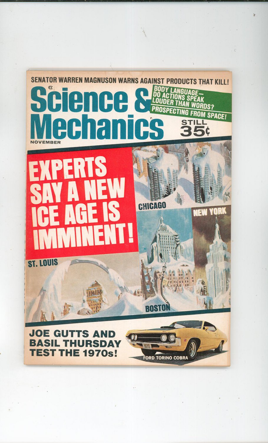 Science & Mechanics Magazine November 1969 Vintage New Ice Age Is Imminent