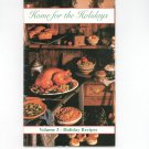 Home For The Holidays Volume 3 Cookbook by Veterans Of Foreign Wars