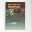 Flight Physics & Aircraft Control Manual Not PDF First Edition SubLogic