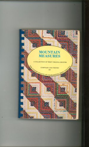 Mountain Measures Cookbook Junior League West Virginia Vintage First Edition & Printing 1974