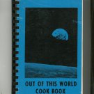 Out Of This World Cookbook Regional Space Coast Community Cocoa Beach Florida
