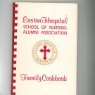 Easton Hospital School Of Nursing Family Cookbook Regional Pennsylvania