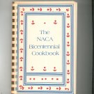 The NACA Bicentennial Cookbook National Agricultural Chemicals Association