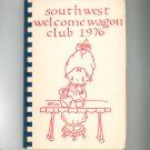 South West Welcome Wagon Club 1976 Cookbook Regional Vintage
