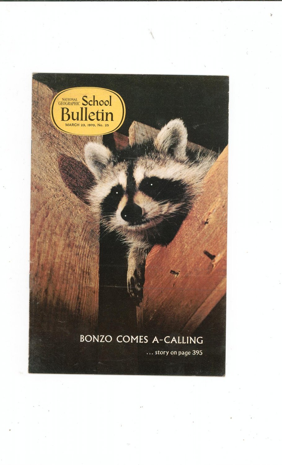 National Geographic School Bulletin March 1970 Bonzo Comes A Calling