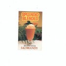 Splendid Blended Recipes With E&J Brandy Pamphlet