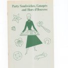 Party Sandwiches Canapes Hors d' Oeuvres Cookbook by Rochester Gas & Electric Company Regional NY