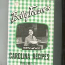 Betty Feezor's Carolina Recipes Cookbook Volume II 2 Vintage WBTV WWBT