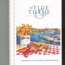 Of Tide & Thyme Cookbook Junior League Annapolis  0964213907