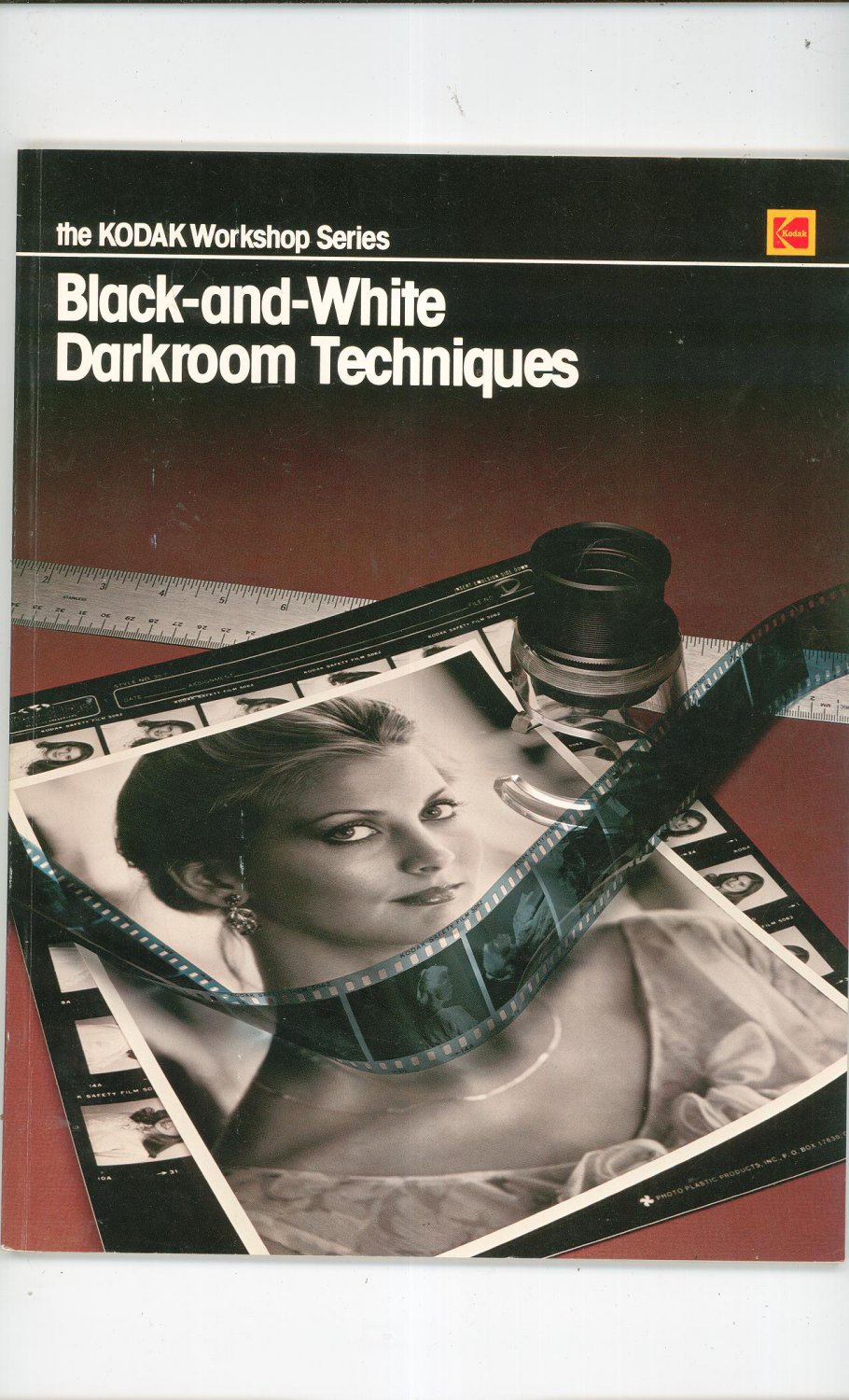 Kodak Series Black And White Darkroom Techniques 0879852747