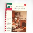 How To Make Draperies By Singer Book Number 102 Vintage