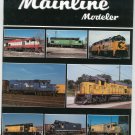 Mainline Modeler Magazine March 1991 Train Railroad  Not PDF Back Issue
