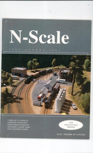 N Scale Magazine July August 1994 Back Issue Train Railroad